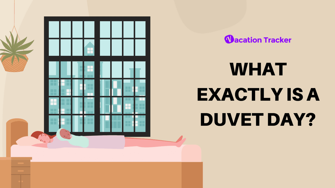 What Exactly Is A Duvet Day?