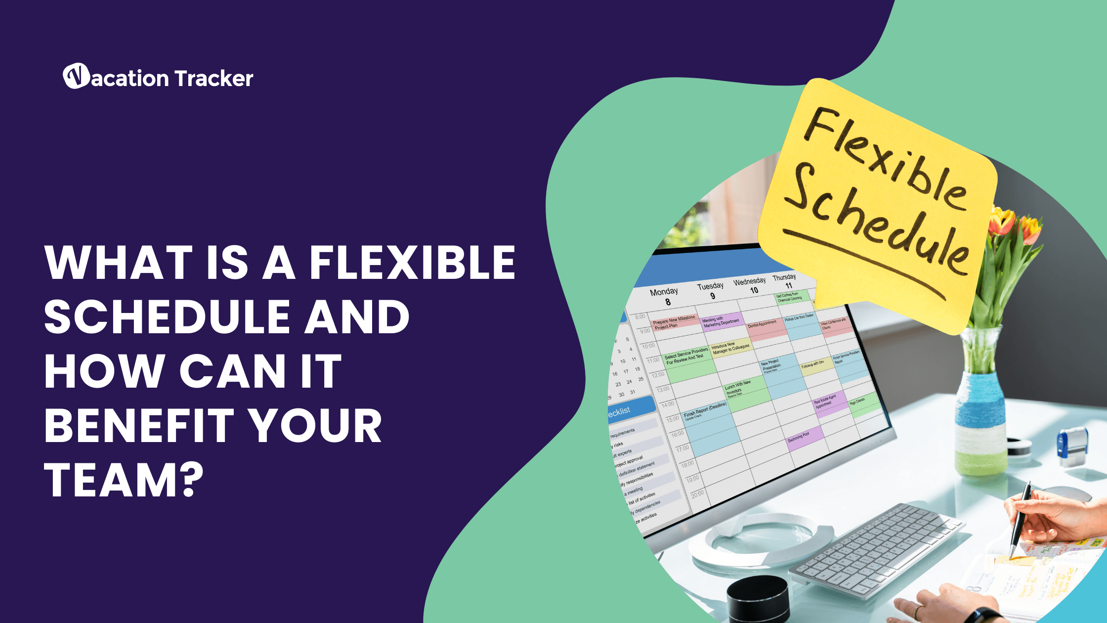 What is a Flexible Schedule and How Can It Benefit Your Team?