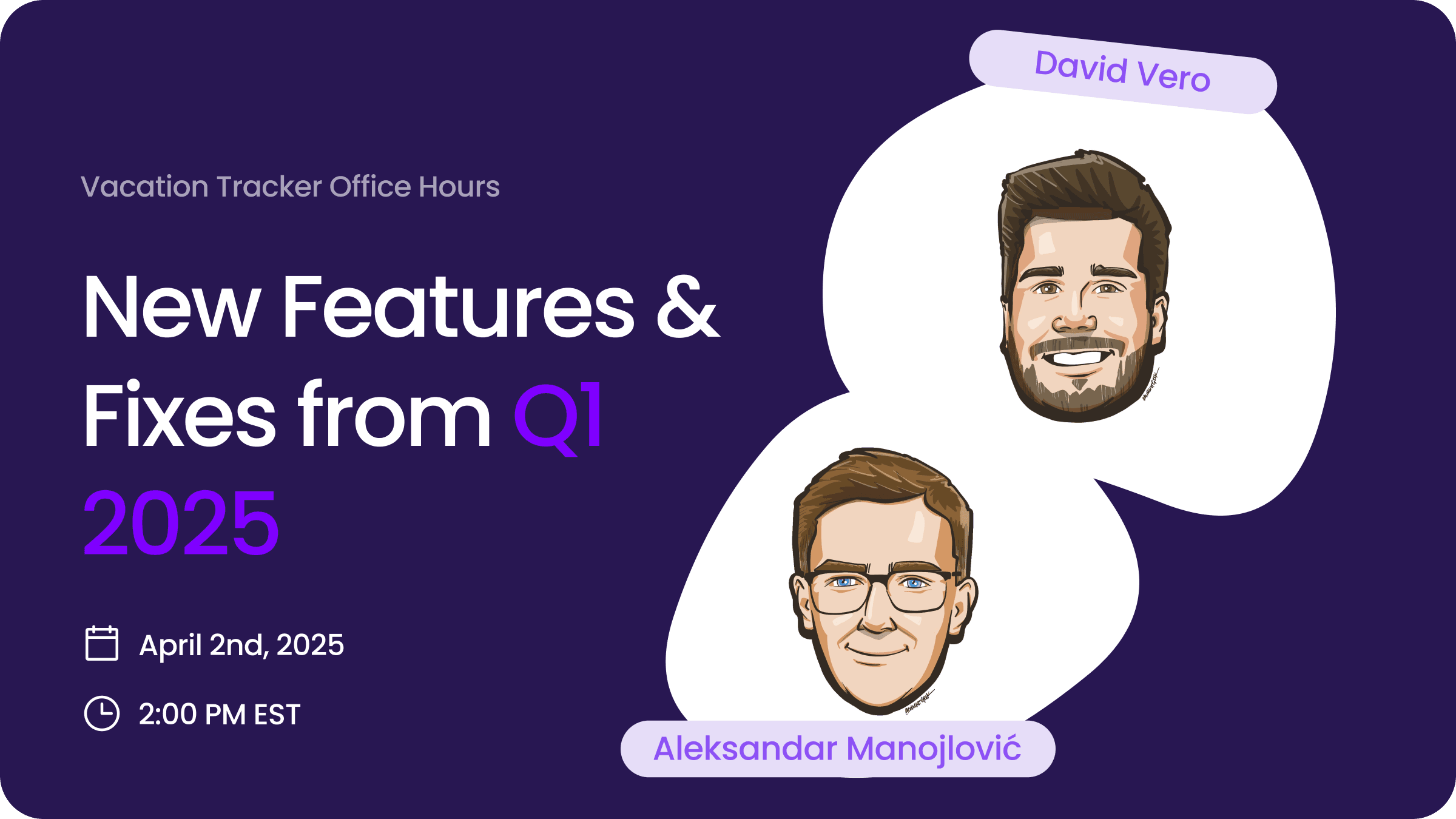 Episode 14: New Features & Fixes from Q1 2025