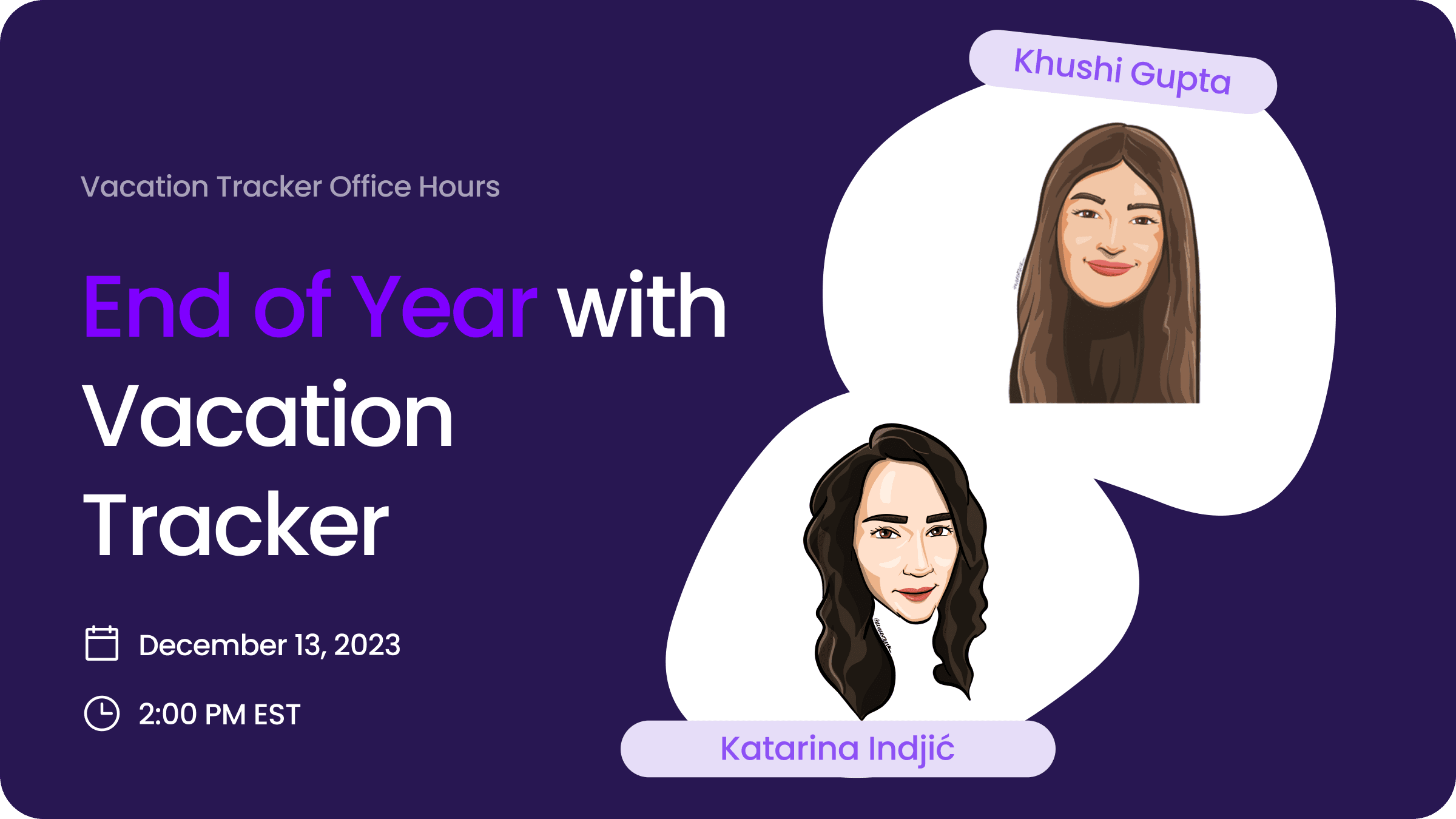 Episode 6: End of Year with Vacation Tracker