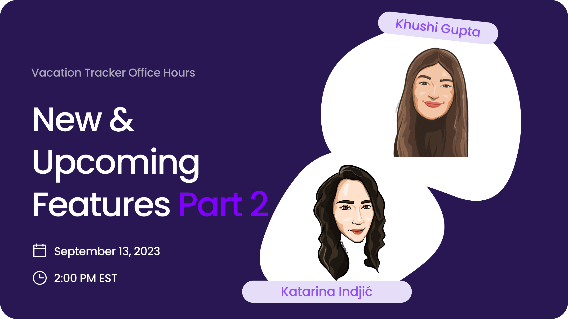Episode 5: New and Upcoming Features for 2023 (Part 2)