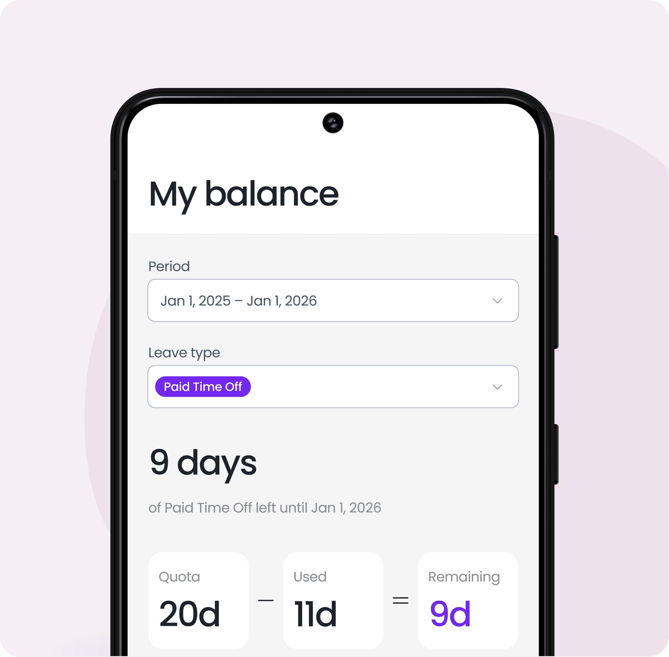 Check leave balances anytime.
