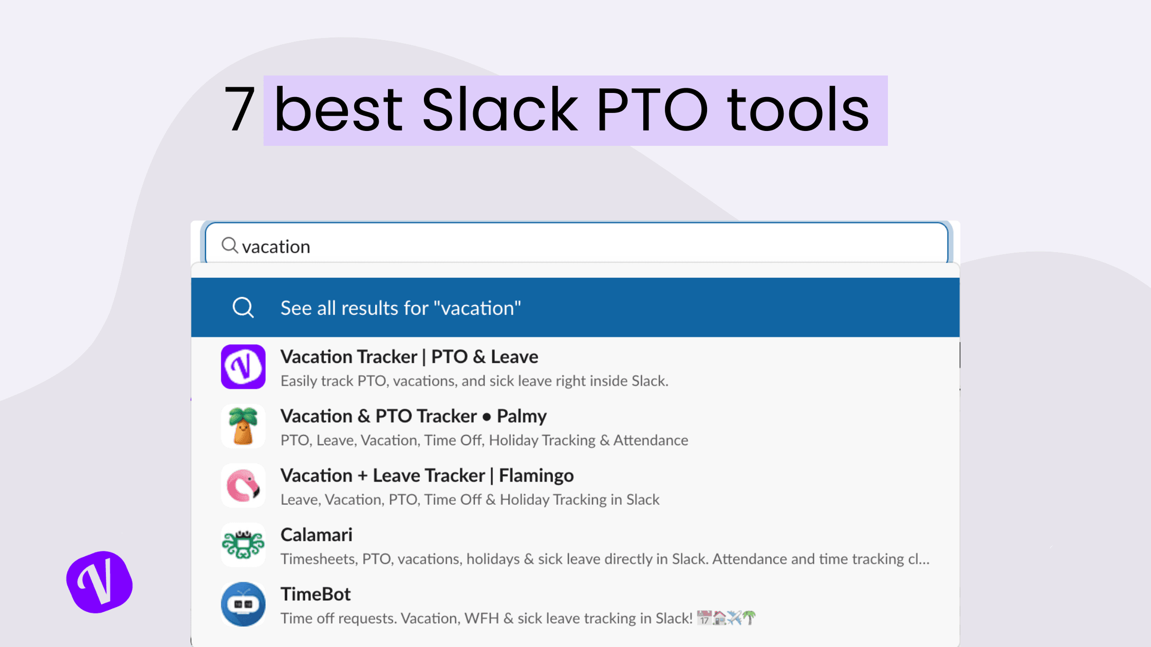 7 Best Leave Management Software for Slack
