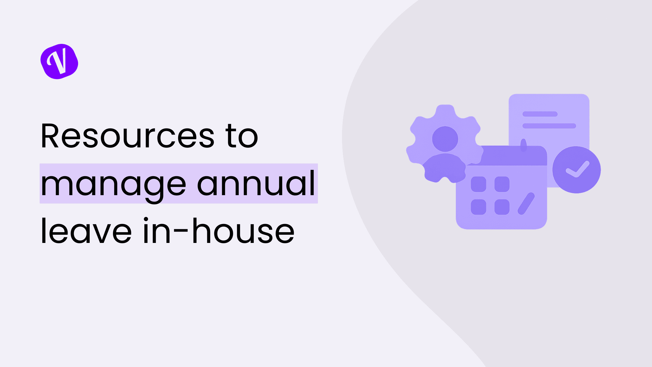 Resources to Manage Annual Leave In-House
