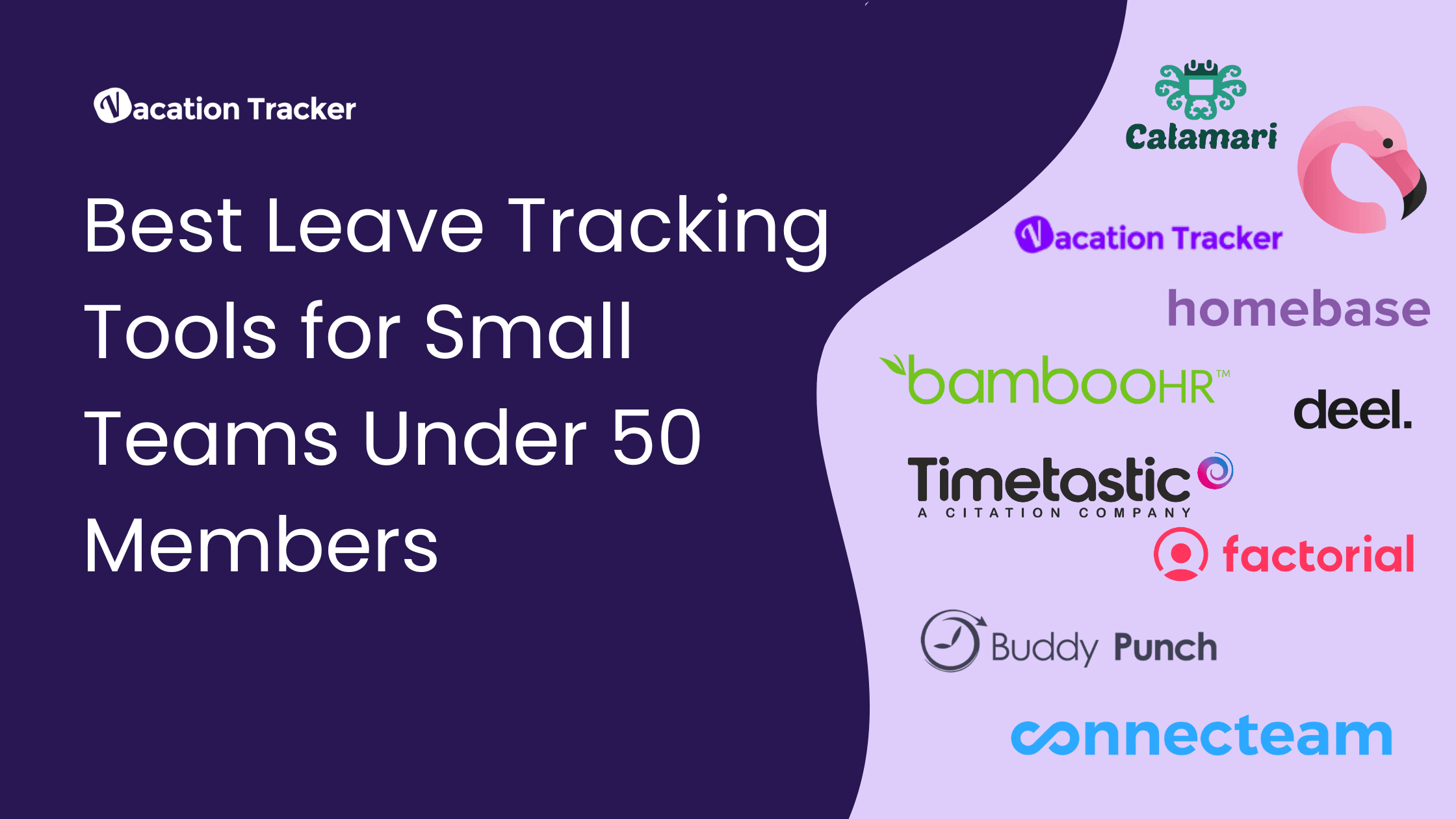 Best Leave Tracking Tools for Small Teams Under 50 Members