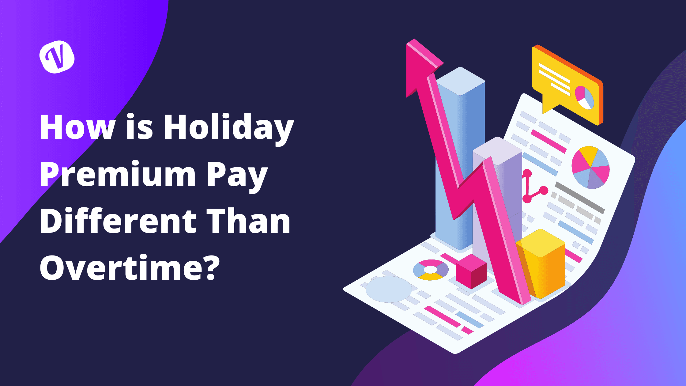 How is Holiday Premium Pay Different Than Overtime?