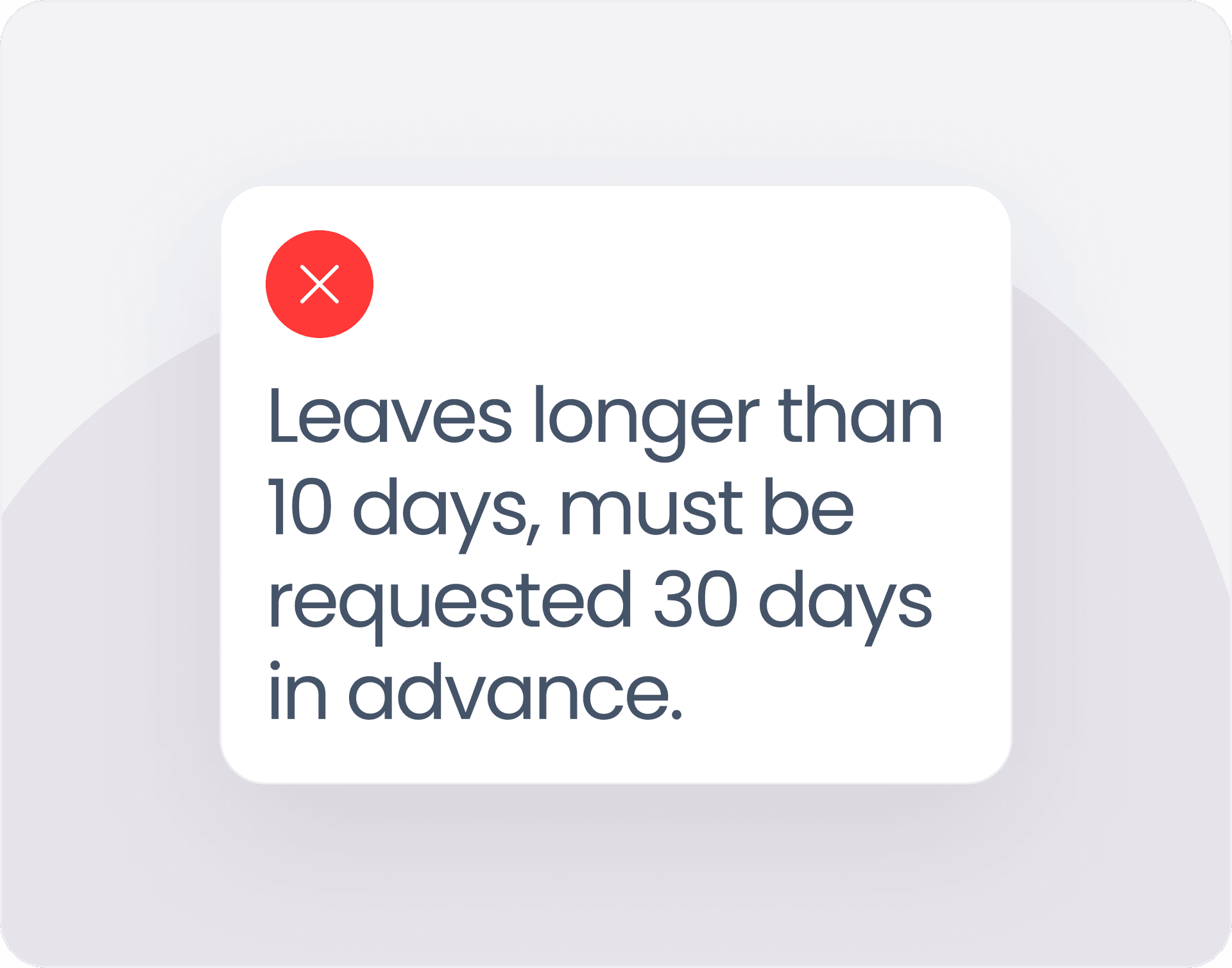 Late leave requests? Not your problem anymore.