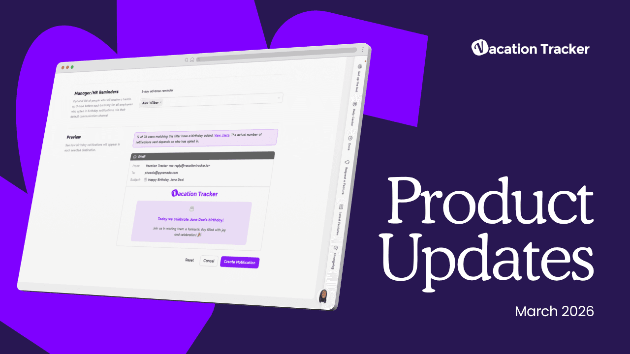 March 2026 Updates: Birthday Notifications Are Here