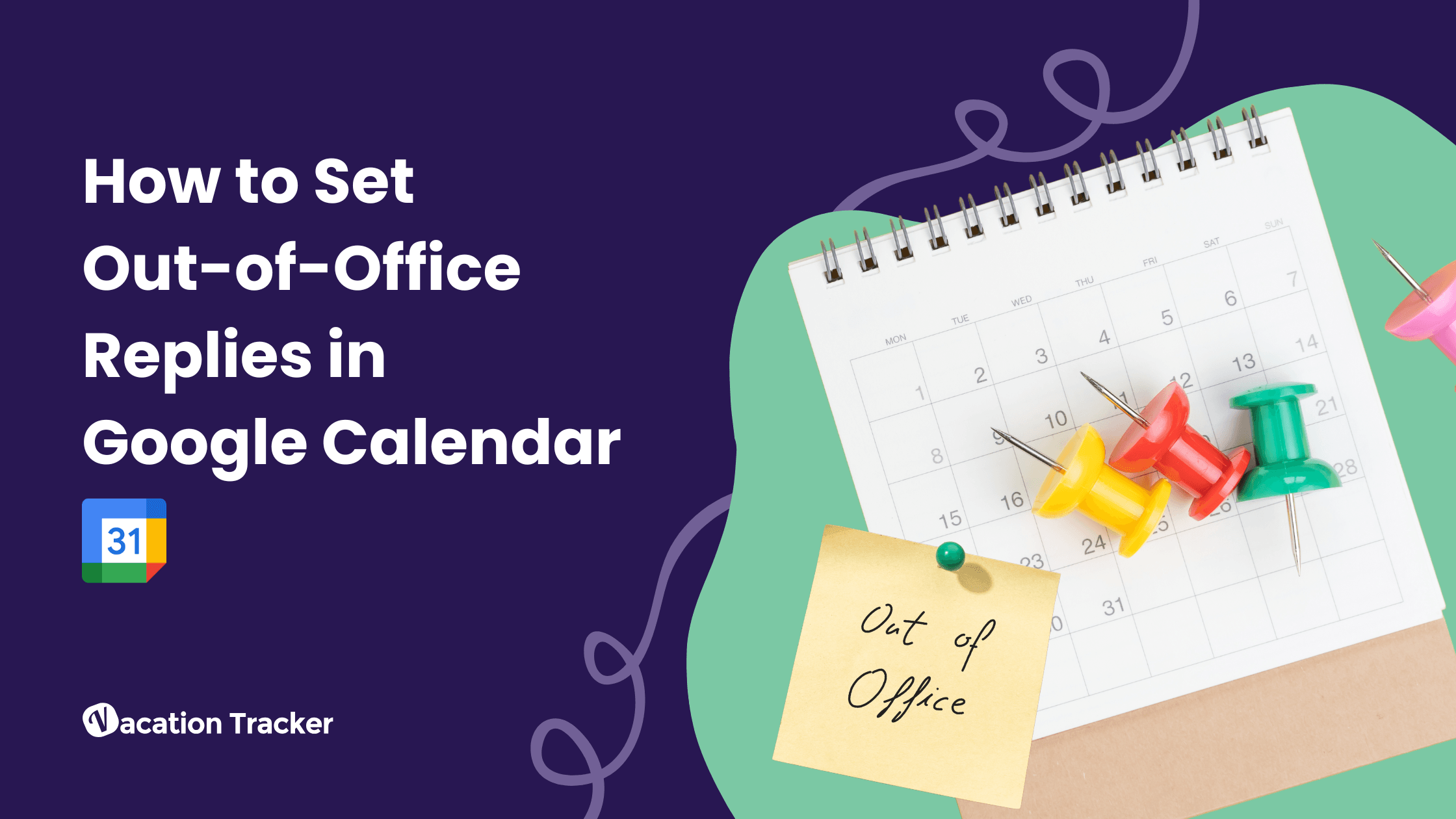 How to Set Out-of-Office Replies in Google Calendar 