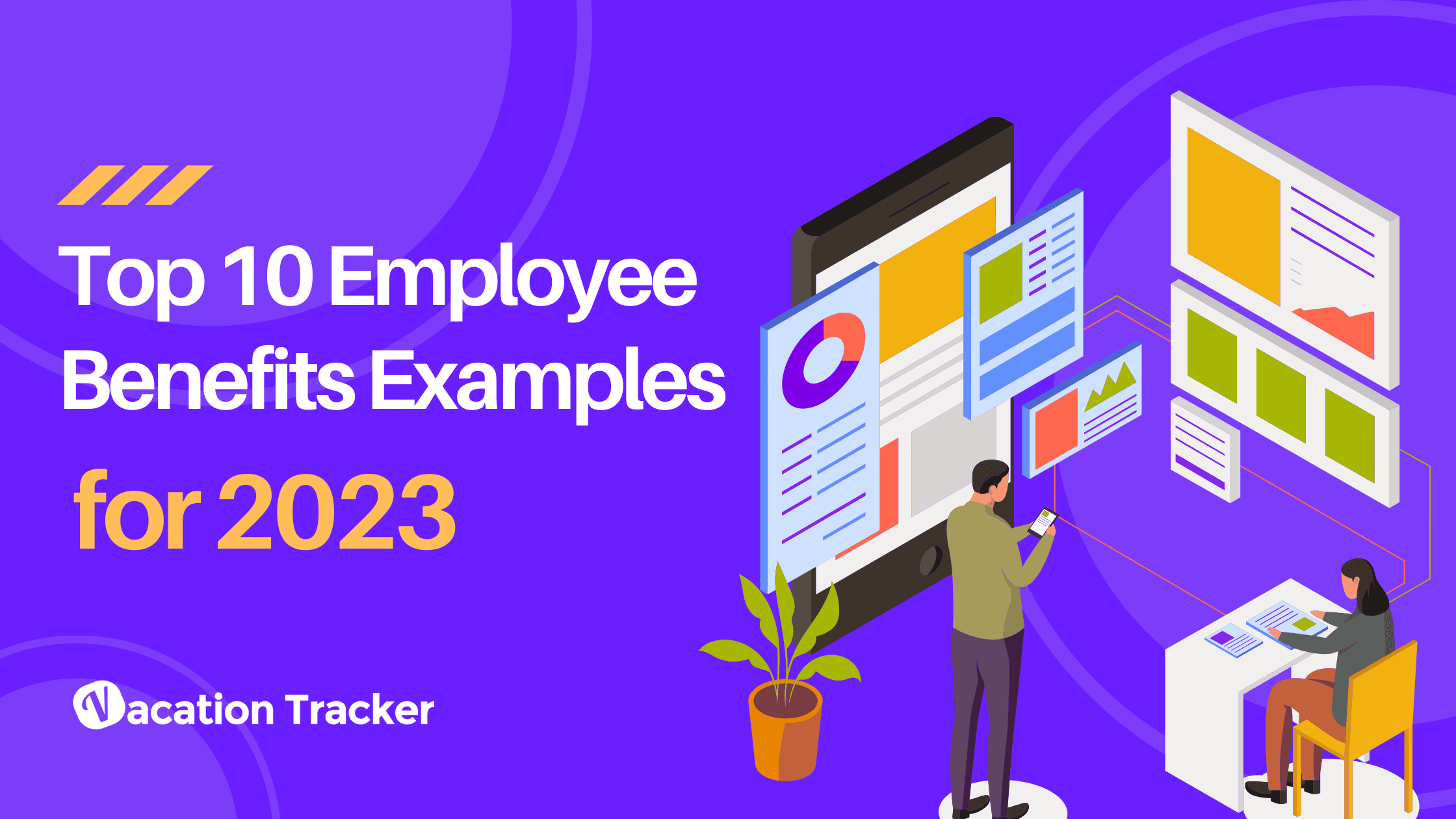 Top 10 Employee Benefits Examples for 2023