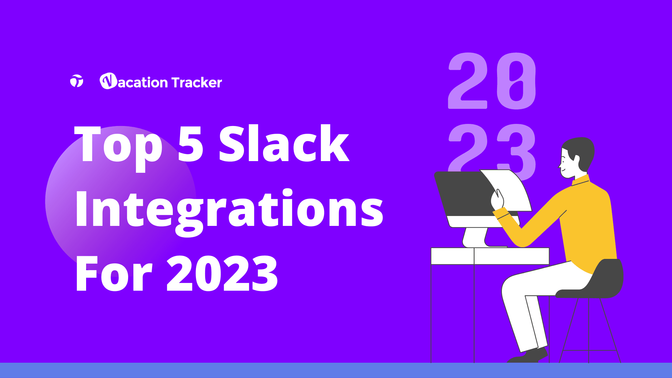 Top 5 Slack Integrations For 2023