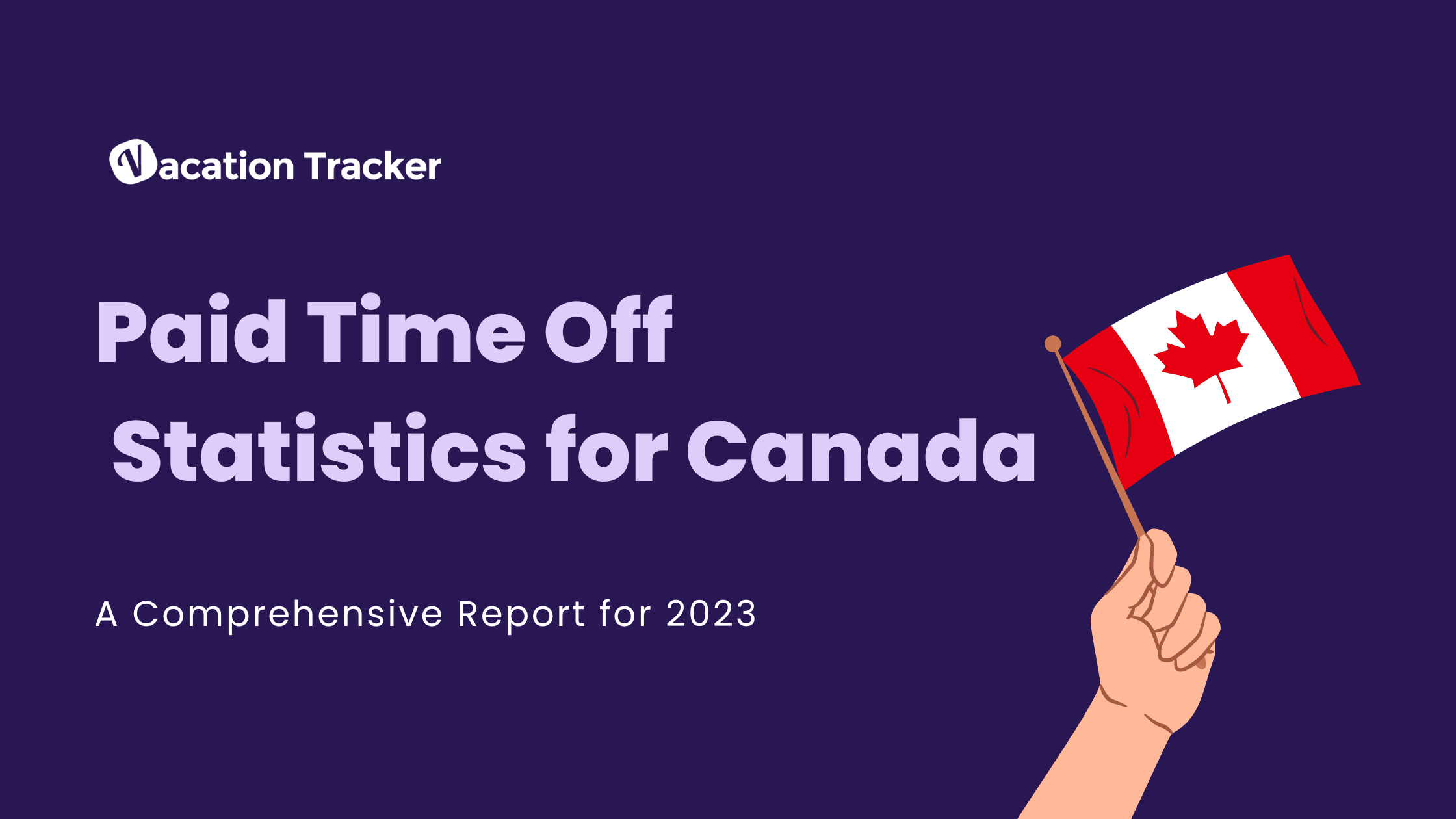 Leave Management Report for 2023 | Paid Time Off (PTO) Statistics for Canada