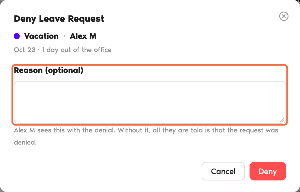 Deny Leave Request box with the optional Reason