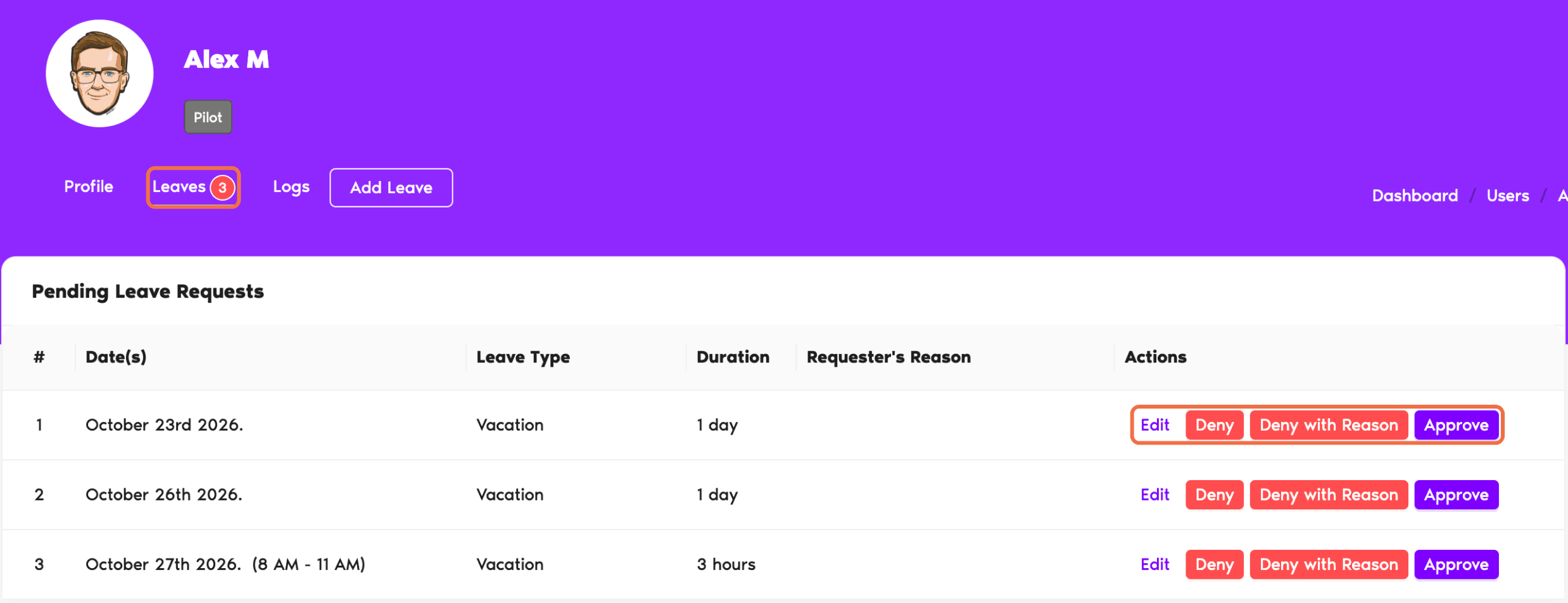 Leaves tab on a person's profile with a pending request and Approve, Deny, Deny with Reason and Edit