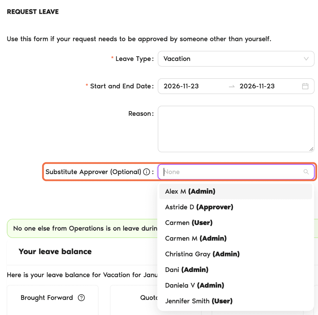 Request Leave form with the Substitute Approver (Optional) field