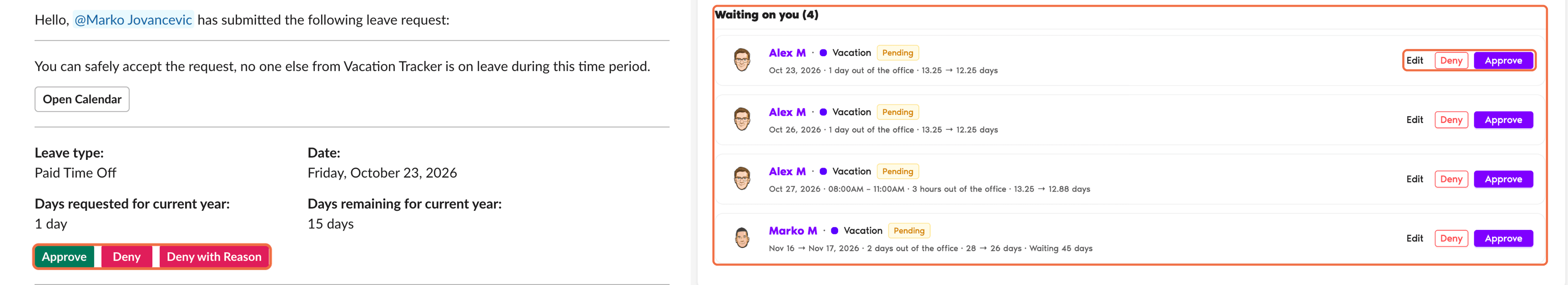 Vacation Tracker app message in Slack next to the Waiting on you list in the dashboard