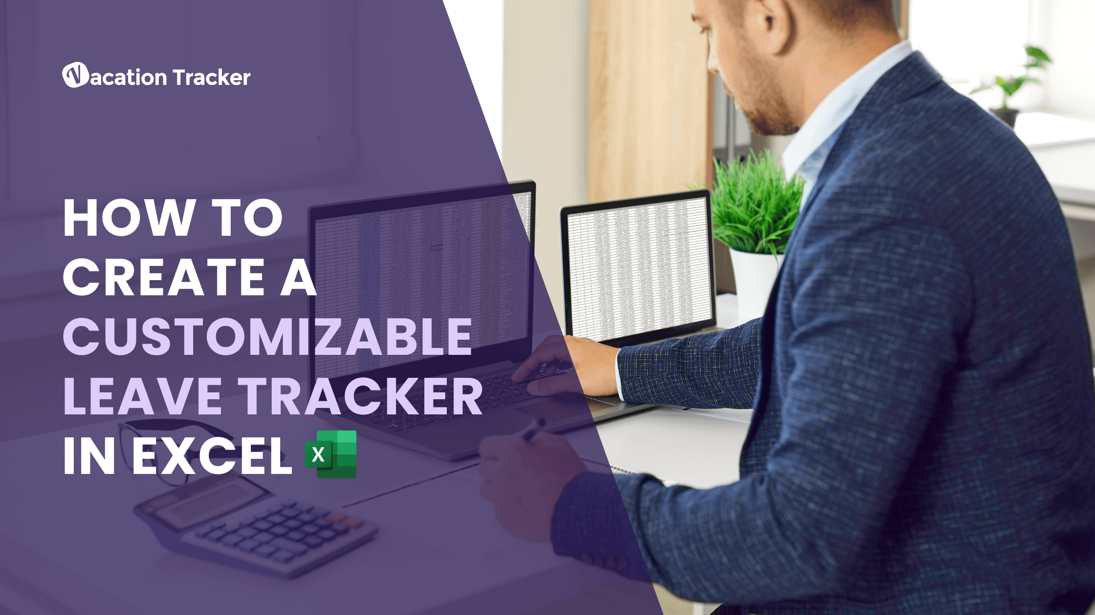 How to Create a Customizable Leave Tracker in Excel