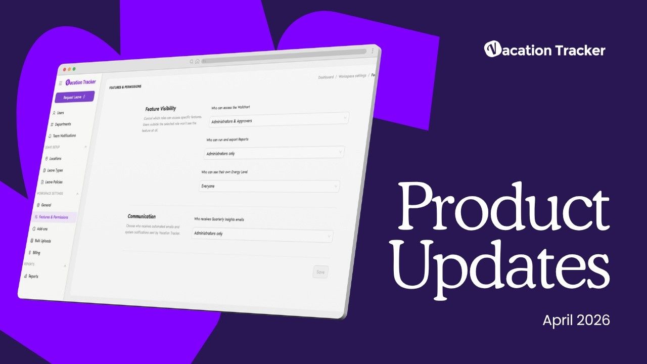 April 2026 Updates: New Admin Controls and Email Notifications