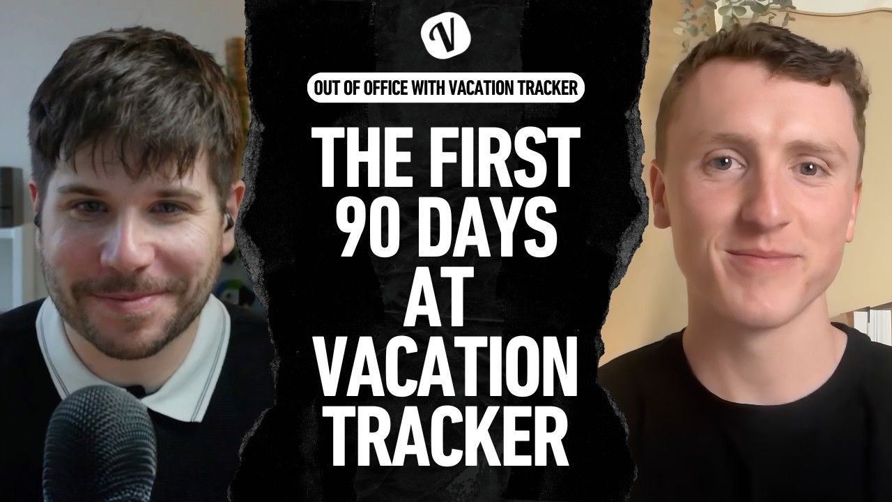 Behind-the-Scenes Look at Vacation Tracker Onboarding