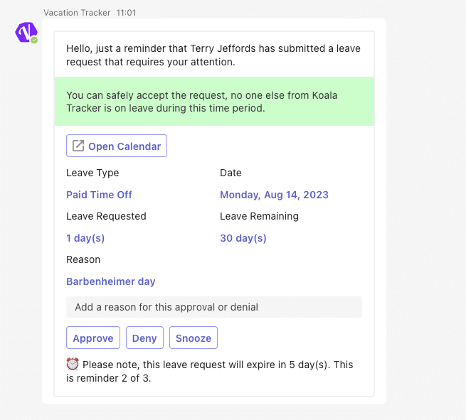 A leave reminder message in chat with an Approve button, a Deny button, and a Snooze action — typical layout shown in Slack and Microsoft Teams