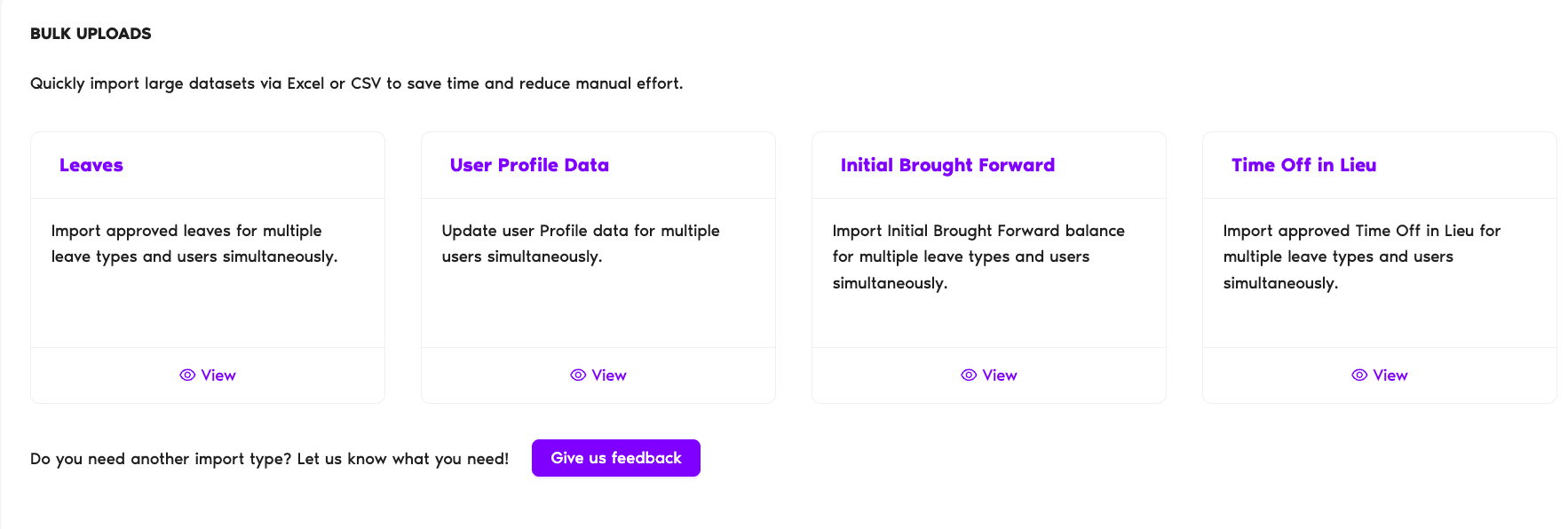 Bulk Uploads page with the four import cards (Leaves, User Profile Data, Initial Brought Forward, Time Off in Lieu), each with a View button