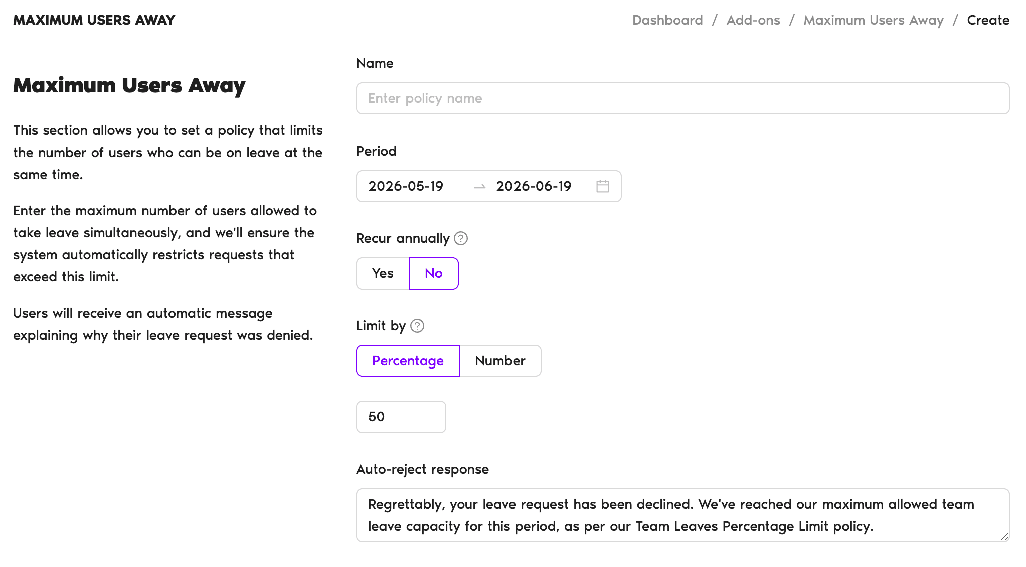 Maximum Users Away add-on policy form showing the Name, Period, Recur annually toggle, 