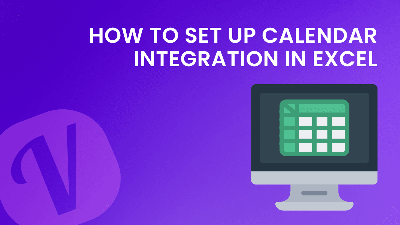 How To Set Up Calendar Integration in Excel