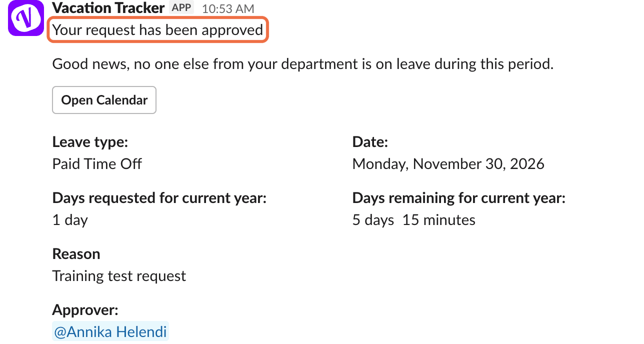 Slack message: Your request has been approved
