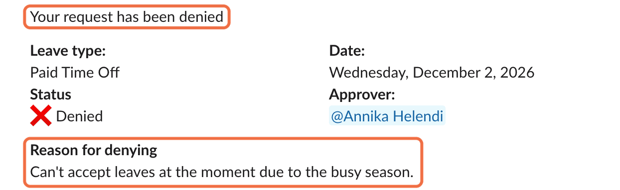 Slack message: Your request has been denied with Reason for denying